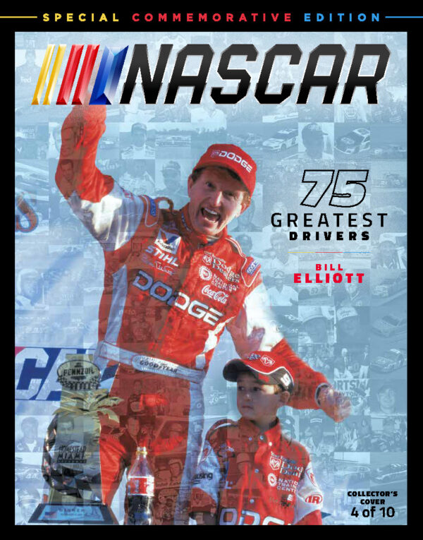 75 Greatest Drivers Magazine Cover Bill Elliott