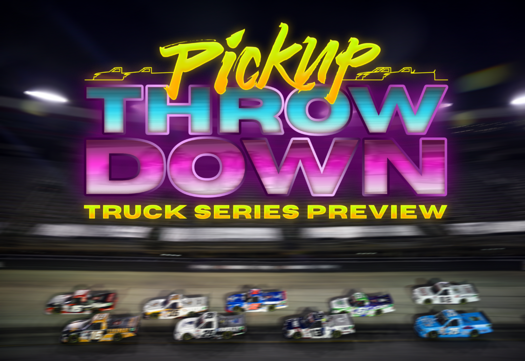 Pickup Throwdown Truck Series Preview What's Going Down at Bristol