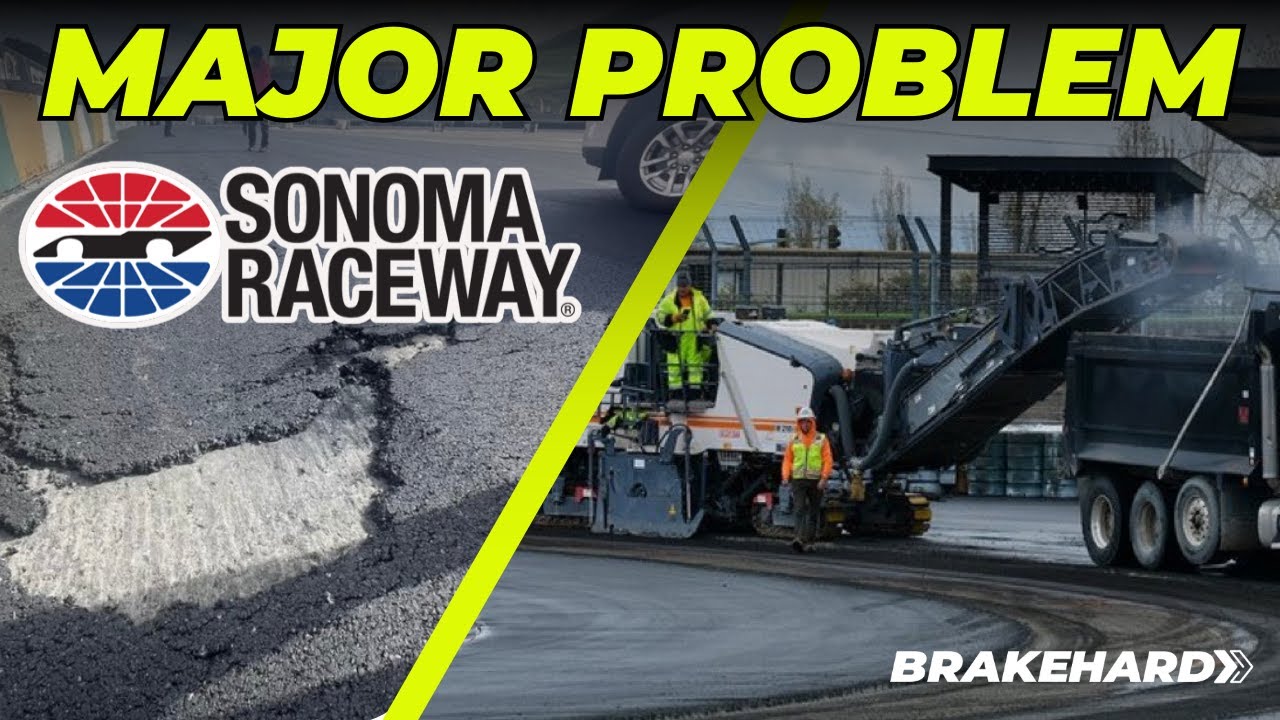 Sonoma Has A Major Track Surface Problem After The Repave - The Daily Australia